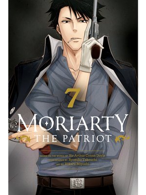 cover image of Moriarty the Patriot, Volume 7